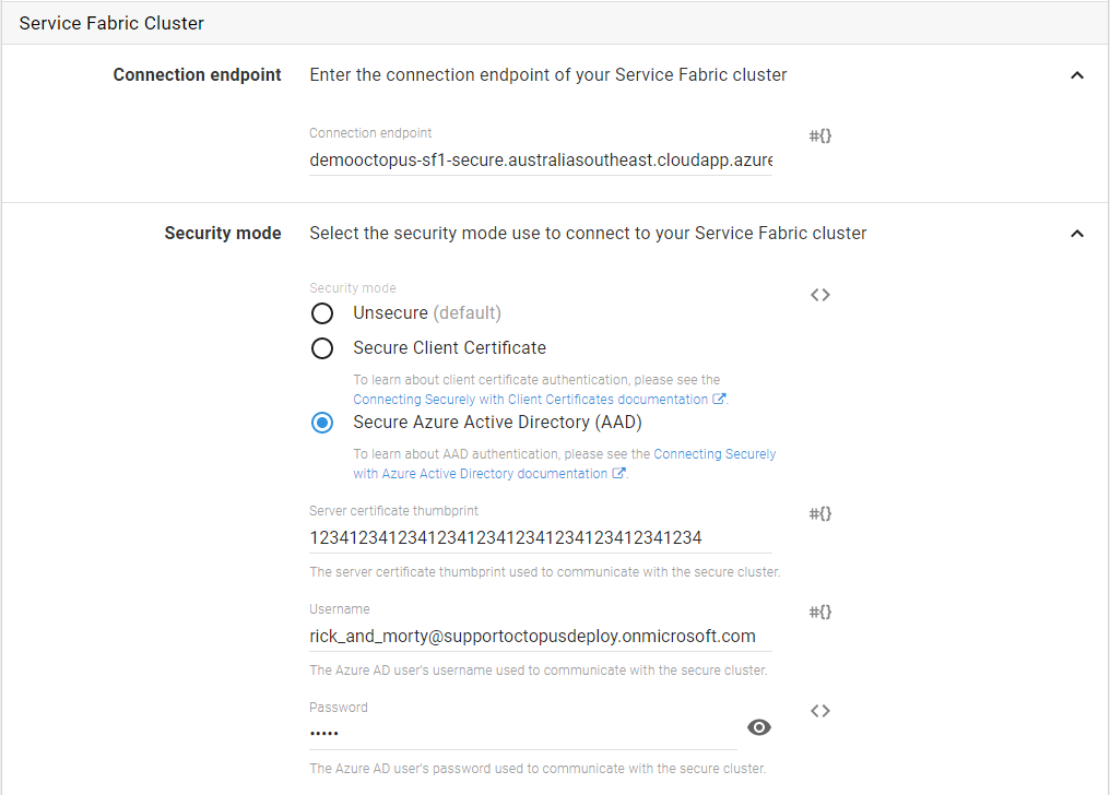 A Service Fabric step using Azure Active Directory as the security mode